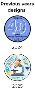 2024 and 2025 Region 12 Michigan Science Olympiad Button Competition Winners